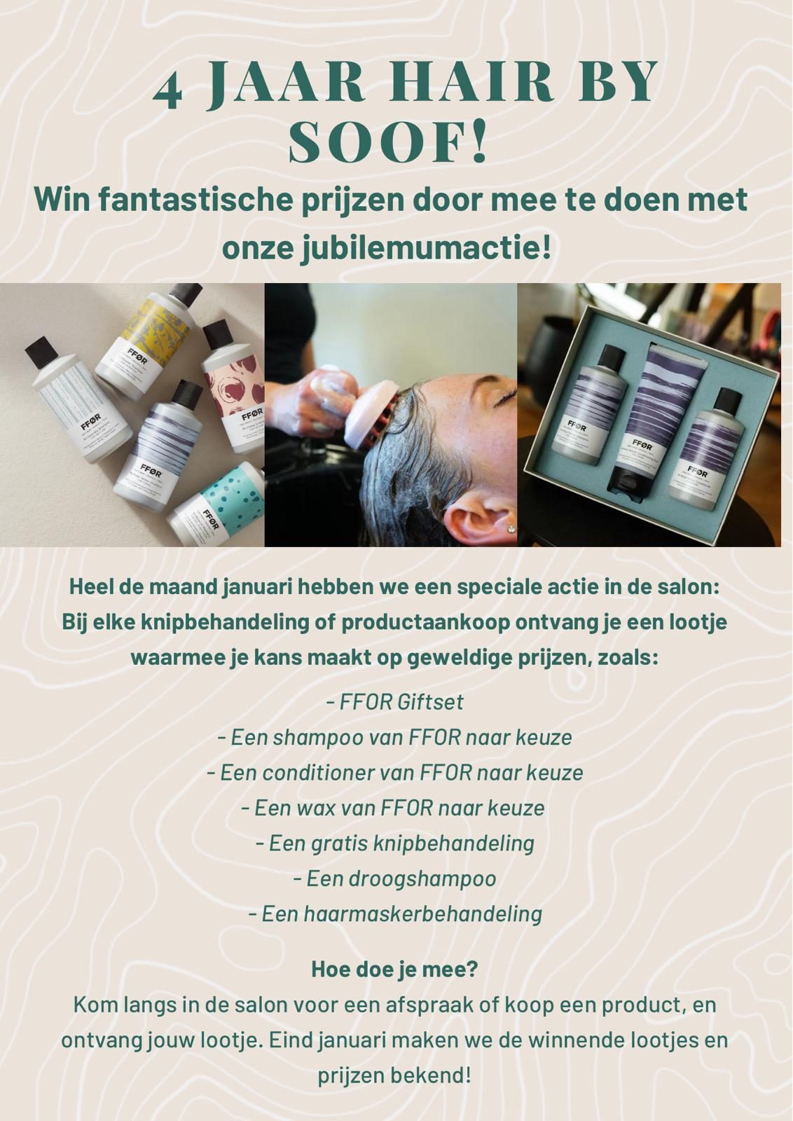 4 jaar Hair by Soof en dat vieren we met jou! 🎉