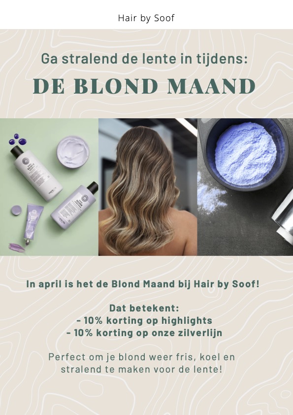 De blond maand bij Hair by Soof