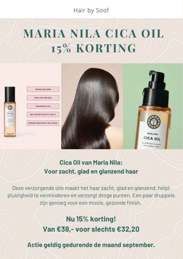 oster septemberactie Hair by Soof – 15% korting op Maria Nila Cica Oil